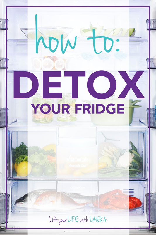How to detox your fridge and start your unprocessed food diet. Learn how to spring clean your fridge and eliminate toxins from your home! #liftyourlifewithlaura #detox #springcleaning #springcleaningtips #fridgecleanout #cleankitchen