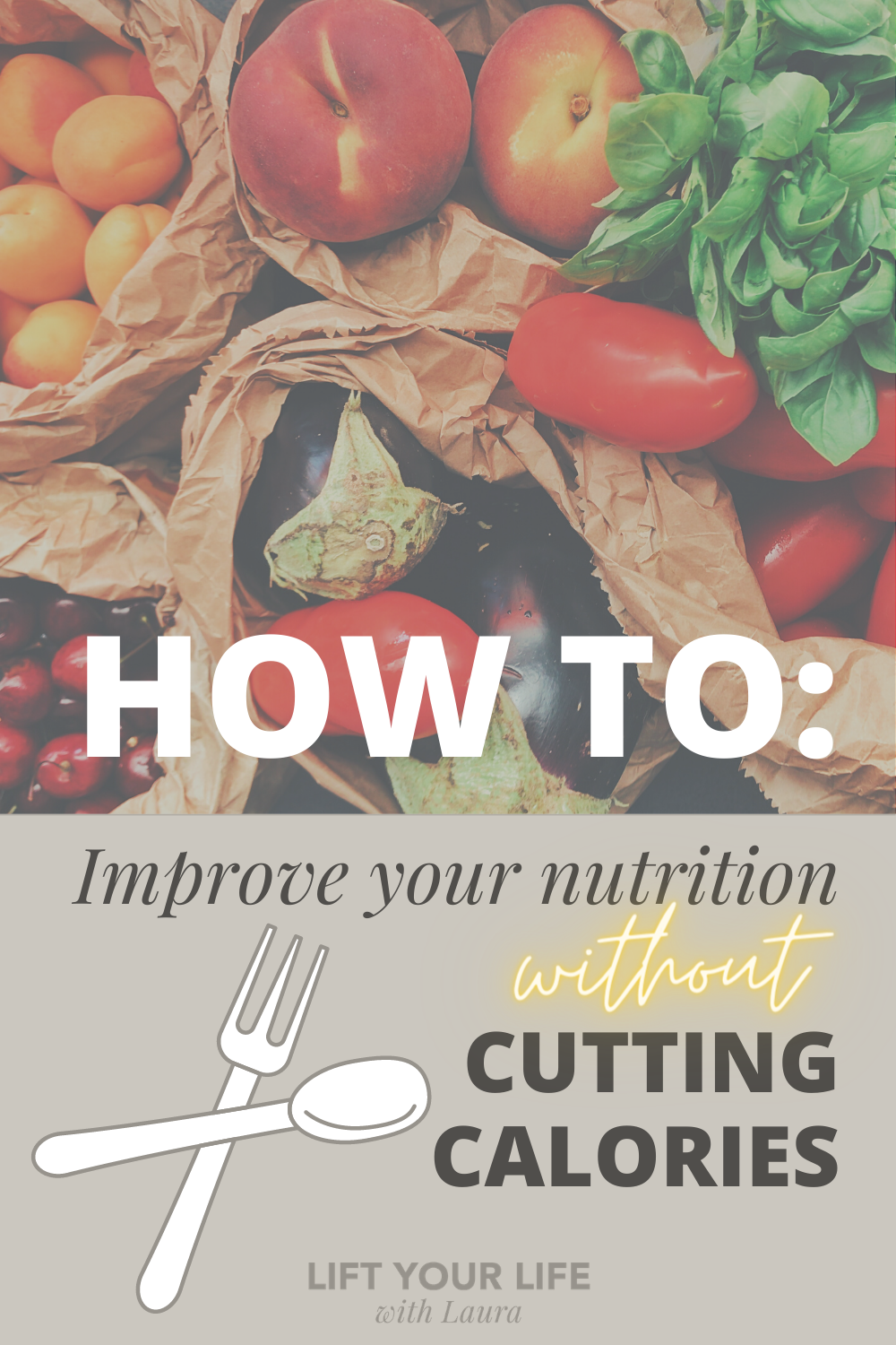Learn how to eat healthy without counting calories, how to eat healthy, save money on healthy food, save money on healthy groceries, how to eat more vegetables, how to eat healthy, how to eat clean on a budget, how to improve nutrition.